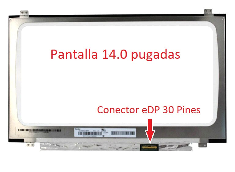 SCREEN 14.0 LED NANO SLIM TOP BRACKET CONNECTOR EDP 30 PINS BOTTOM RIGHT HD 1366x768 P/LAPTOP