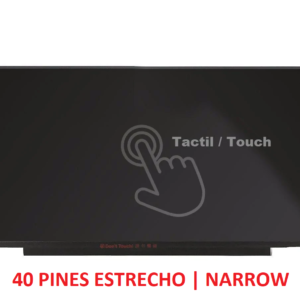 SCREEN 15.6 LED SLIM | TACTIL ADHERIDO | CONNECTOR "ESTRECHO" 40 PINS BOTTOM RIGHT |  HD (1366x768) |  P/LAPTOP | NO BRACKET  | ¡NOTE: SE VENDE SOLO INSTALADA EN NUESTRO TALLER!