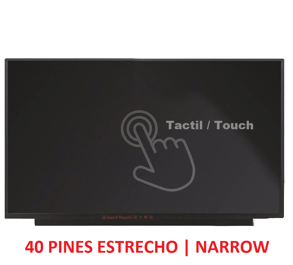 SCREEN 15.6 LED SLIM | TACTIL ADHERIDO | CONNECTOR "ESTRECHO" 40 PINS BOTTOM RIGHT | HD (1366x768) | P/LAPTOP | NO BRACKET | ¡NOTE: SE VENDE SOLO INSTALADA EN NUESTRO TALLER!