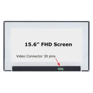 SCREEN 15.6 LED SLIM FHD (1920x1080) | CONNECTOR EDP 30 PINS BOTTOM RIGHT | RECTANGULAR